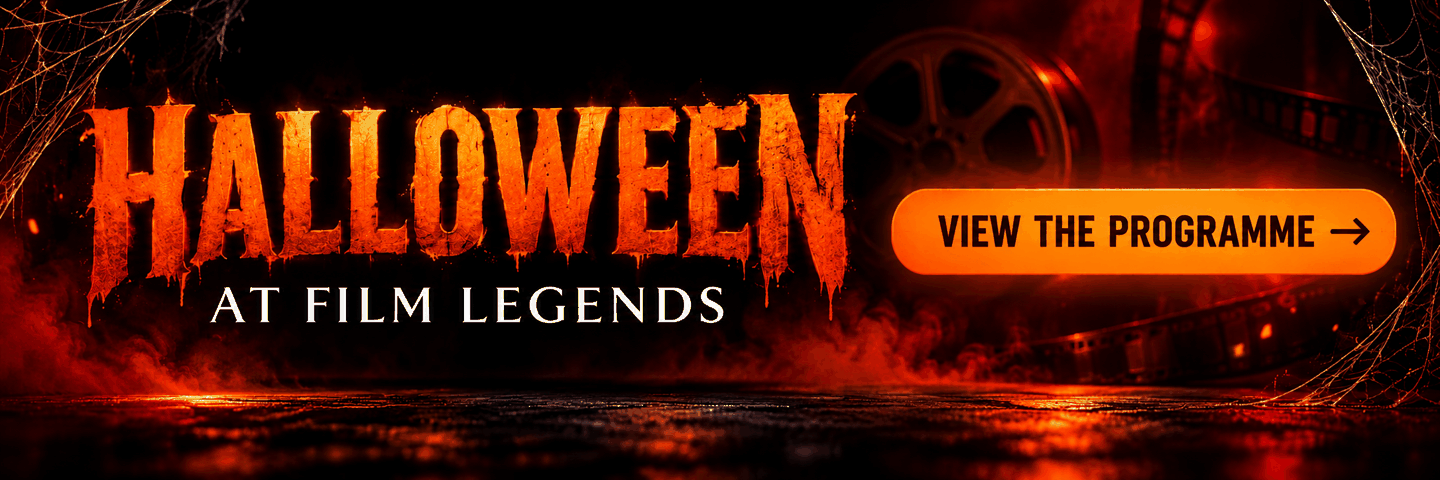 Halloween at Film Legends — view the programme