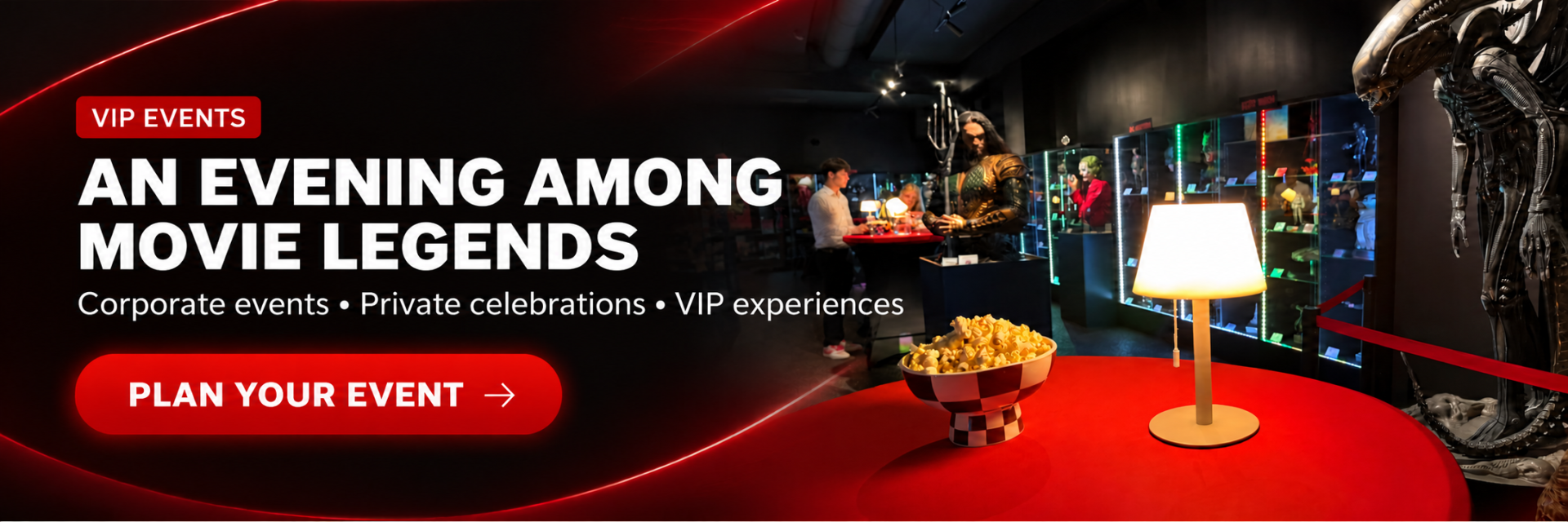 An evening among movie legends — corporate events, private celebrations and VIP experiences